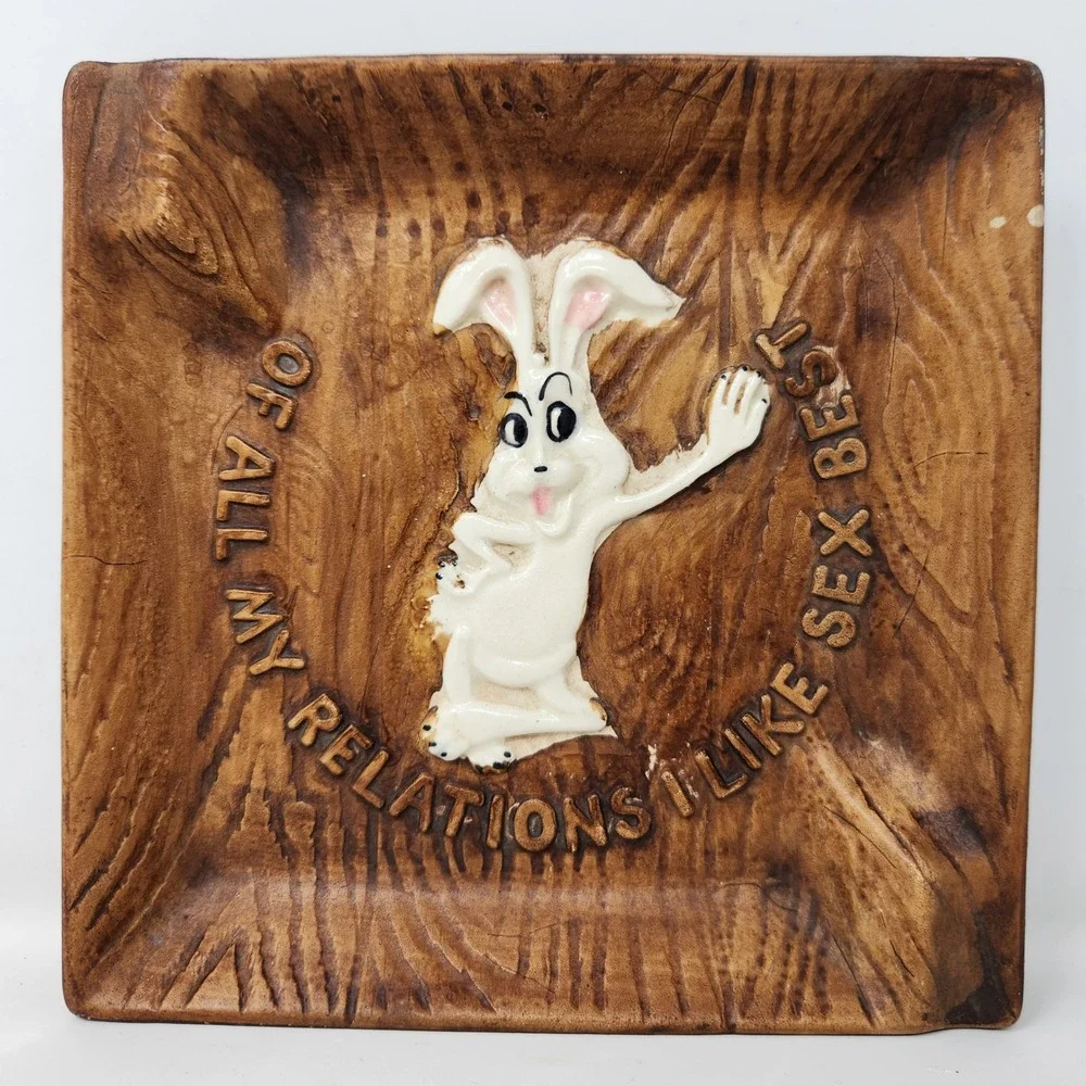 Vintage Risque Rabbit Ashtray Of All My Relations I Like Sex Best Tray